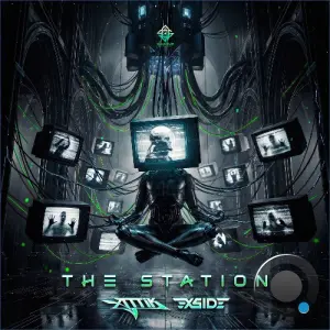 Attik & X-Side - The Station (2026)