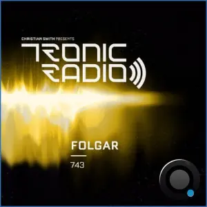 Folgar - Tronic Podcast 743 (2026-10-29)