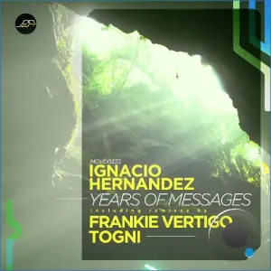 Ignacio Hernandez - Years of Messages (2026)