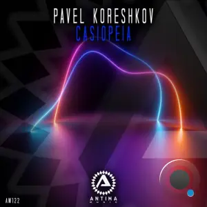 Pavel Koreshkov - Casiopeia (2026)