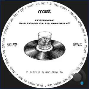 Looswing - Un Doigt Ou Un Whiskey (2026)