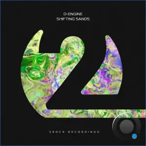 D-Engine - Shifting Sands (2026)