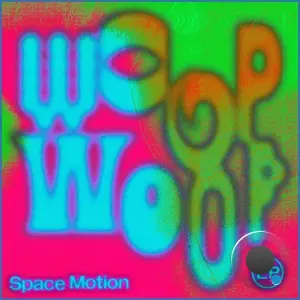 Space Motion - Woop Woop Ep (2026)