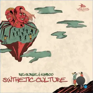 Re-Surge & Kamboo - Synthetic Culture (2026)