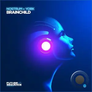 Nostrum X York - Brainchild (2026)