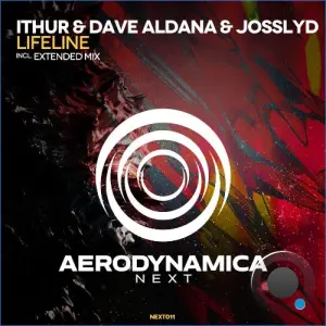 Ithur & Dave Aldana & Josslyd - Lifeline (2026)