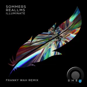 SOMMERS (UK) & REALLMS - Illuminate (Franky Wah Remix) (2026)