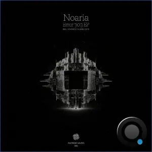 Noaria - Error 303 (2026)