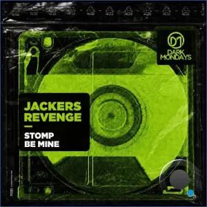 Jackers Revenge - Stomp Be Mine (2026)