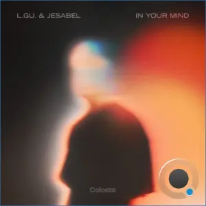 L.GU., Jesabel - In Your Mind (2026)