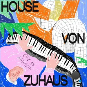 Schmidt In Rio - House von Zuhaus (2026)