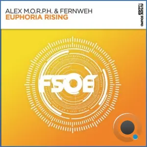Alex M.O.R.P.H. & Fernweh - Euphoria Rising (2026)
