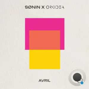 SONIN X Orkidea - Avril (2026)