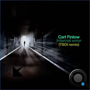 Carl Finlow - Internal Error (TSOI Remix) (2026)
