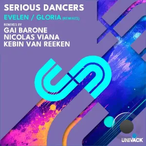 Serious Dancers - Evelen / Gloria (Remixes) (2026)