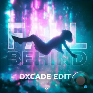 Demi Kanon - Fall Behind (DXCADE Edit) (2026)