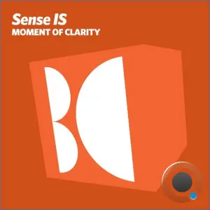 Sense IS - Moment Of Clarity (2026)