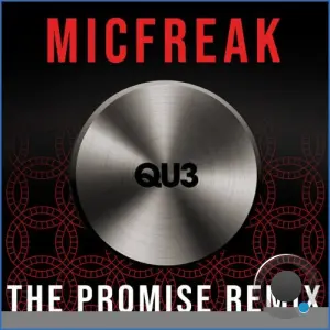MicFreak - The Promise (Remix) (2026)