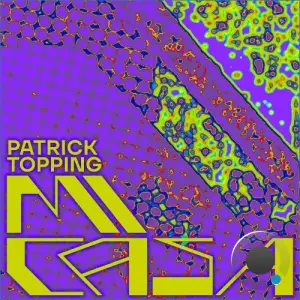 Patrick Topping - Mi Casa (2026)