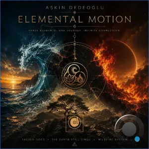 Askin Dedeoglu - Elemental Motion (2026)