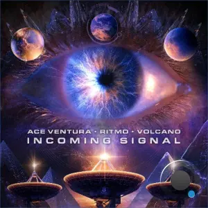 Ace Ventura & Ritmo & Volcano - Incoming Signal (2026)
