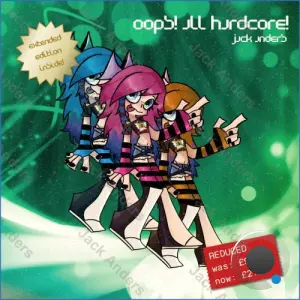 Jack Anders - Oops! All Hardcore (Extended Edition) (2026)