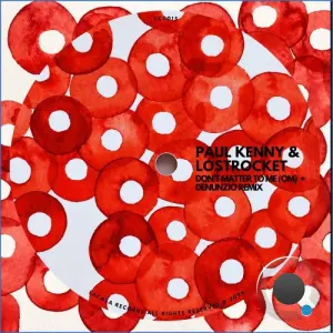 Paul Kenny and Lostrocket - Don't matter to me (2026)