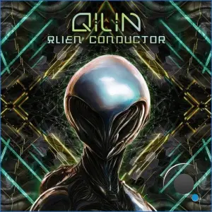Qilin - Alien Conductor (2026)