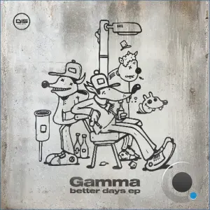 Gamma - Better Days (2026)