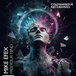 Mike Efex - Free Your Mind (2026)