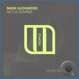 Mark Alexander - Netos Sunrise (2026)