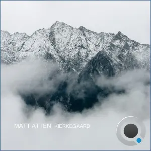Matt Atten - Kierkegaard (2026)