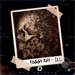 Foggy Ray - ILL (2026)