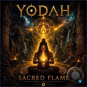 Yodah - Sacred Flame (2026)