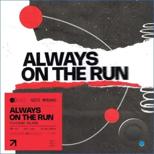 Nico Morano ft. Solaene - Always On The Run (2026)