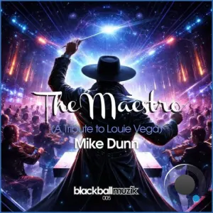 Mike Dunn - The Maestro (A Tribute To Louie Vega) (2026)