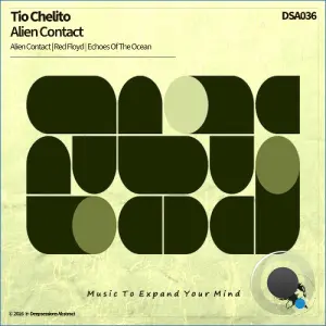 Tio Chelito - Alien Contact (2026)