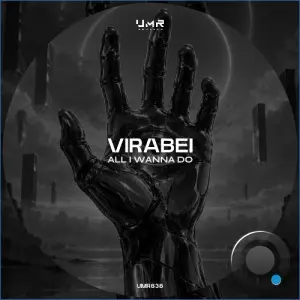 VIRABEI - All I Wanna Do (2026)