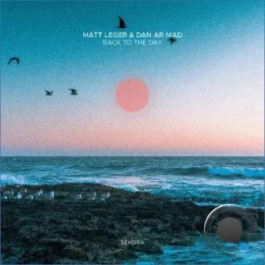 Matt Leger, Dan Ar Mad - Back to the Day (2026)