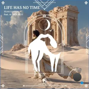 Fran Santos - Life Has No Time (2026)
