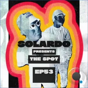 Solardo - The Spot 053 (2026-10-19)