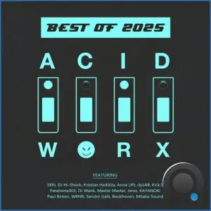 AcidWorx Best Of 2025 (2026)