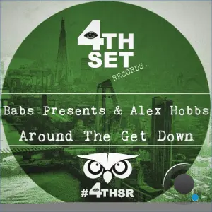 Babs Presents X Alex Hobbs - Around The Get Down (2026)
