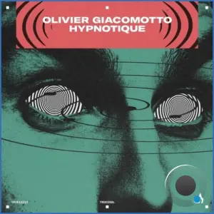 Olivier Giacomotto - Hypnotique (2026)