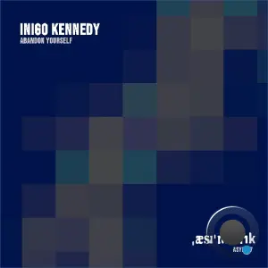 Inigo Kennedy - Abandon Yourself (2026)