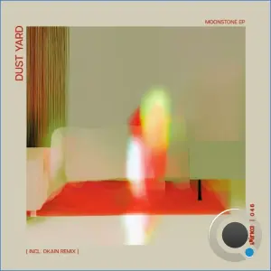 Dust Yard - Moonstone (Incl. Okain Remix) (2026)