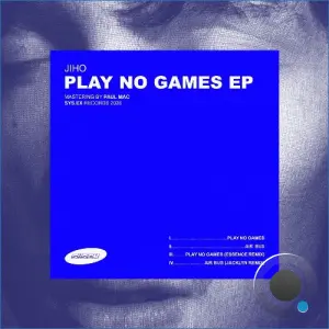 Jiho - Play No Games (2026)