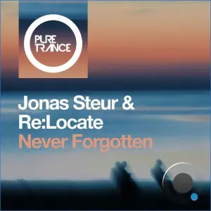 Jonas Steur & Re:locate - Never Forgotten (2026)
