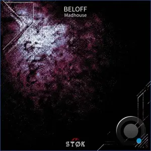 Beloff - Madhouse (2026)