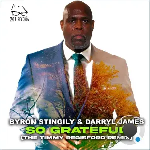 Byron Stingily x Darryl James - So Grateful (The Timmy Regisford Remix) (2026)